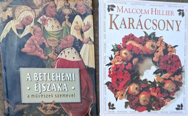 2 db karácsonyos könyv : 1. A Betlehemi éjszaka 2. Karácsony