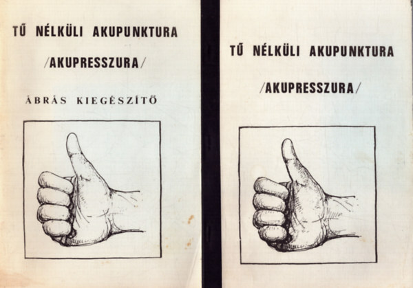 J. V. Cerney - T� n�lk�li akupunktura (akupresszura) + T� n�lk�li akupunktura (akupresszura) �br�s kieg�sz�t�