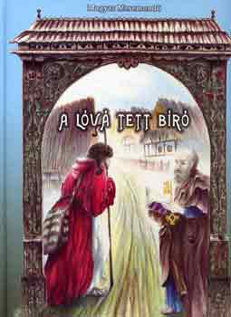 A l�v� tett b�r� (h�t magyar n�pmese J�zus Krisztusr�l �s Szent P�terr�l