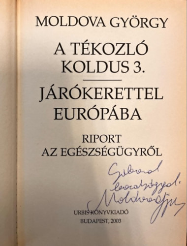 Moldova Gyrgy - 8 db Moldova Gyrgy ktet - Dediklt