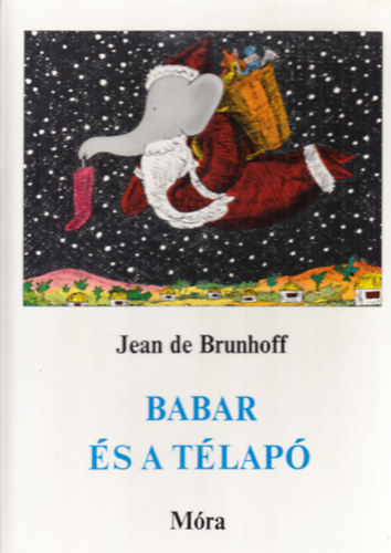 Jean de Brunhoff - Babar s a tlap