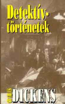 Charles Dickens - Detekt�vt�rt�netek