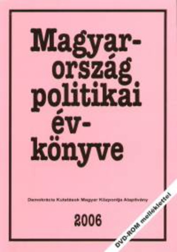 Magyarorsz�g politikai �vk�nyve 2006