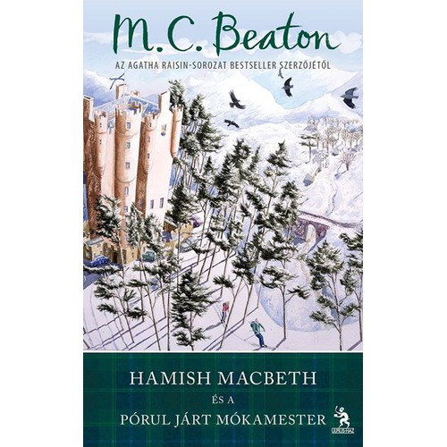 M. C. Beaton - Hamish Macbeth �s a p�rul j�rt m�kamester