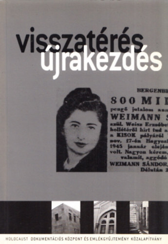 Botos J�nos �s Kov�cs Tam�s  (szerk.) - Visszat�r�s - �jrakezd�s