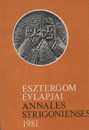 Esztergom vlapjai 1981. (Annales Strigonienses)