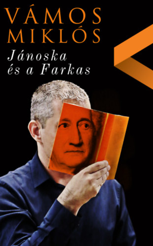 V�mos Mikl�s - J�noska �s a Farkas