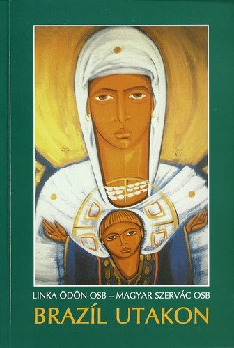 Linka-Szerevác - Brazil utakon