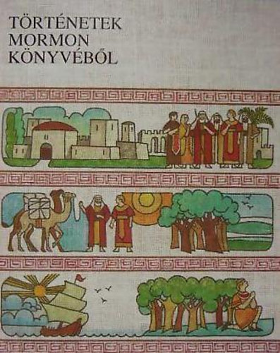 Történetek Mormon könyvéből