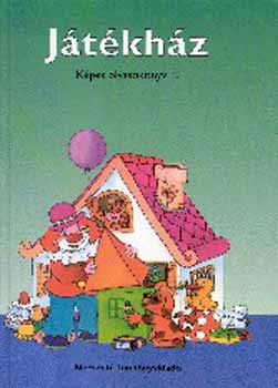 Meixner Ildik� - J�t�kh�z - K�pes olvas�k�nyv 1.