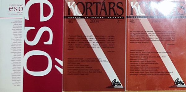3db irodalmi folyirat - Kortrs-Irodalmi s kritikai folyirat-2004. mrcius 3. szm, 4. szm, Es-Irodalmi lap-2003. tl, VI. vfolyam/4. szm