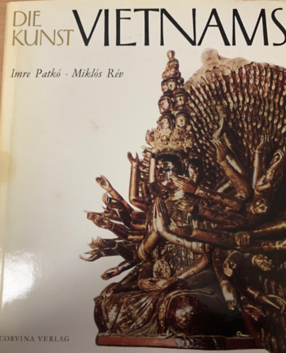 Patkó; Rév - Die kunst vietnams