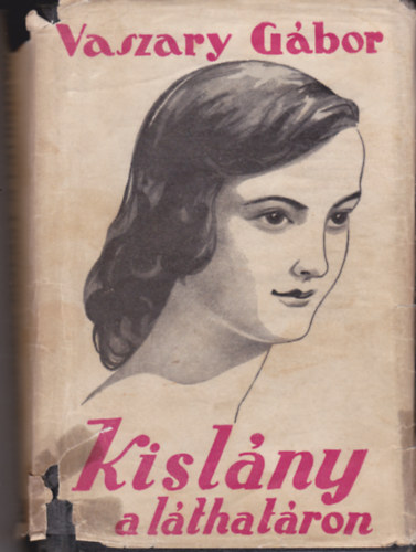 Vaszary Gbor - Kislny a lthatron