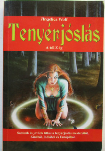 Angelica Wolf - Tenyrjsls A-tl Z-ig