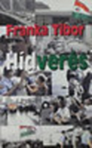 Franka Tibor - Hdvers