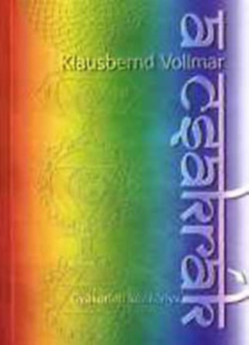 Klausbernd Vollmar - A csakr�k - Gyakorlati k�zik�nyv