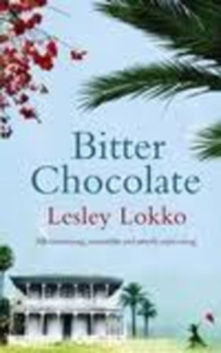 Lesley Lokko - Bitter Chocolate