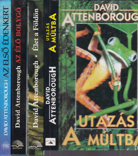 David Attenborough - 4 db. term�szettudom�ny (Utaz�s a m�ltba + �let a F�ld�n + Az �l� bolyg� + Az els� �denkert)
