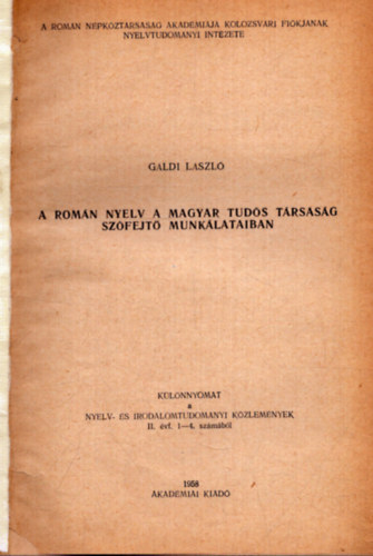 Gldi Lszl - A romn nyelv a Magyar Tuds Trsasg szfejt munklataiban