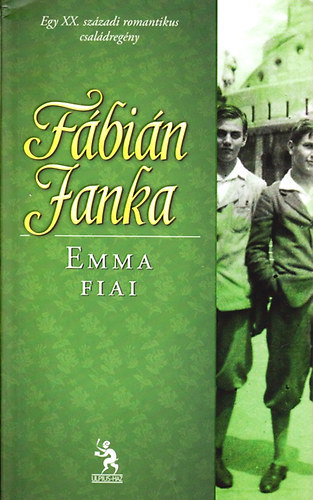 Fábián Janka - Emma fiai