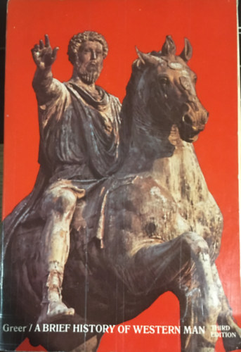 Thomas H. Greer - A Brief History of Western Man