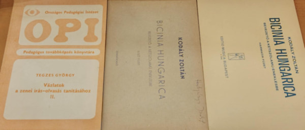 Tegzes Gyrgy Kodly Zoltn - 3 db zenei kpzs: Bicinia Hungarica: Bevezet a ktszlam neklsbe Els (1.) s harmadik (3.) fzet + Vzlatok a zenei rs-olvass tantshoz II.