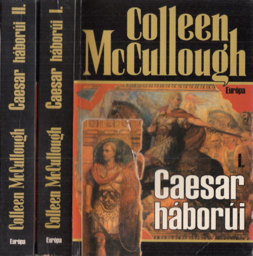 Colleen McCullough - Caesar hbori I-II.