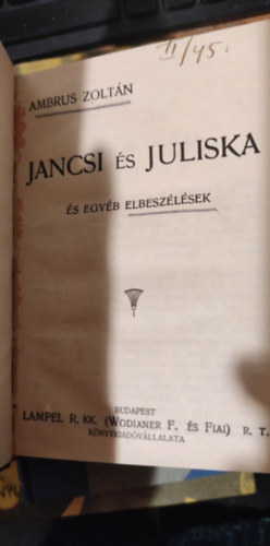 Ambrus Zoltn - Jancsi s Juliska s egyb elbeszlsek