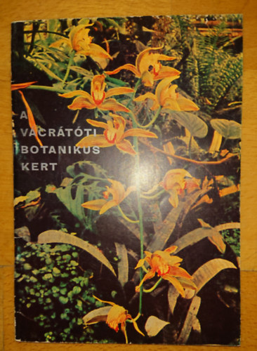 A vcrtti botanikus kert