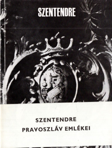 �ri Istv�n - 3 db Helyt�rt�neti kiadv�ny ( egy�tt ) 1. Szentendre pravoszl�v eml�kei, 2. Sopianae - A r�mai kori P�cs, 3. Veszpr�m