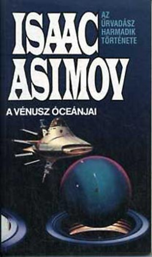 Isaac Asimov - A Vénusz óceánjai