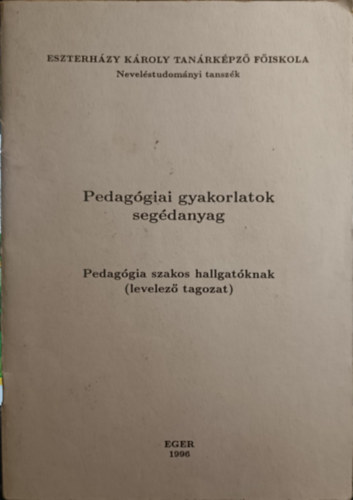 Pedag�giai gyakorlatok seg�danyag