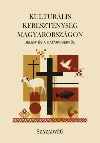 Falusi M�rton, Megadja G�bor, Gyorgyovich Mikl�s, Moln�r Attila K�roly Czopf �ron - Kultur�lis kereszt�nys�g Magyarorsz�gon