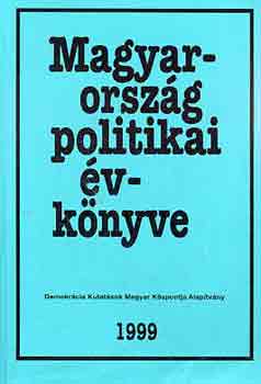 Kurtn-Sndor-Vass - Magyarorszg politikai vknyve 1999 (1998-rl)