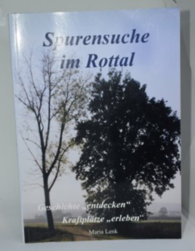 Maria Lenk - Spurensuche im Rottal