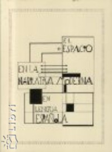 Menczel-Scholz - El Espacio en la narrativa moderna en lengua Espanola