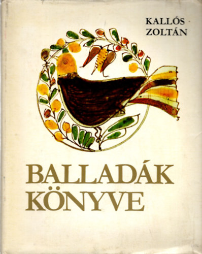 Kall�s Zolt�n - Ballad�k k�nyve