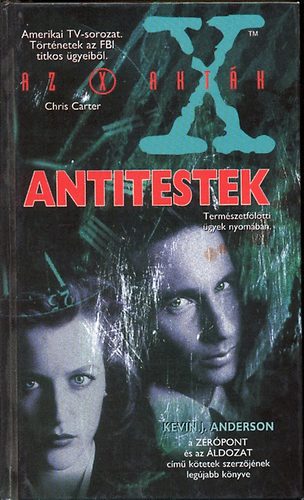 Kevin J. Anderson - Az X-akták-antitestek