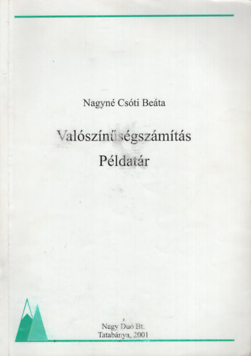 Nagyn Csti Beta - Valsznsgszmts - Pldatr