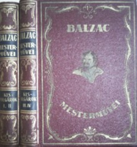 Balzac - Kispolgrok I-IV.