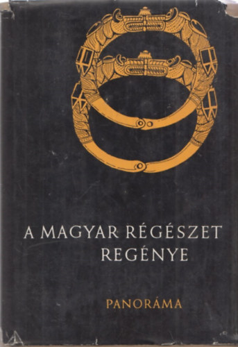 Szombathy Viktor - A magyar r�g�szet reg�nye