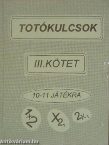 Totkulcsok III.