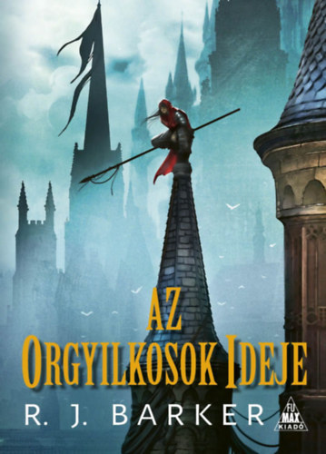 R.j. Barker - Az orgyilkosok ideje