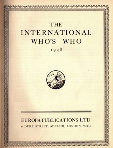 T�bb szerkeszt� - The International who's who 1938 (Nemzetk�zi ki kicsoda)