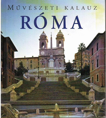 R�ma - M�v�szeti kalauz