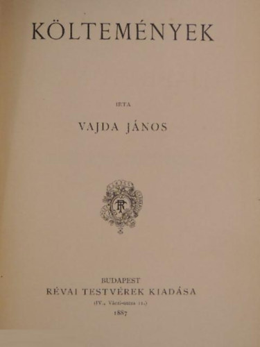 Vajda János - Vajda János ujabb munkái
