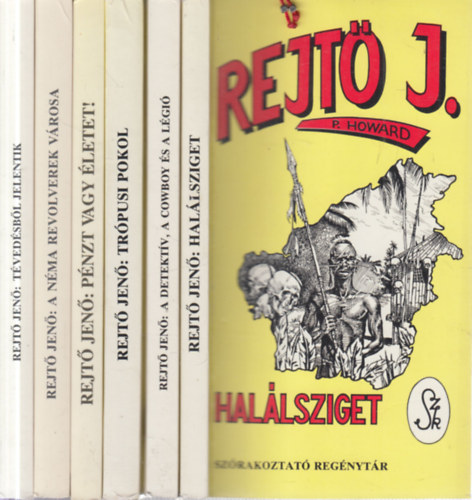 Rejt� Jen�  ( P. Howard ) - 6 db. Rejt� Jen� kalandreg�ny (Hal�lsziget + A detekt�v, a cowboy �s a l�gi� + Tr�pusi pokol + P�nzt vagy �letet! + A N�ma Revolverek v�rosa + T�ved�sb�l jelentik)