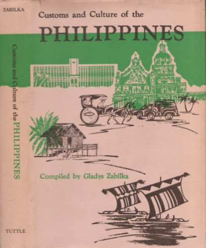 Gladys Zabilka - Customs and culture of the Philippines