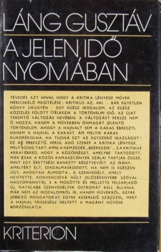 L�ng Guszt�v - A jelen id� nyom�ban