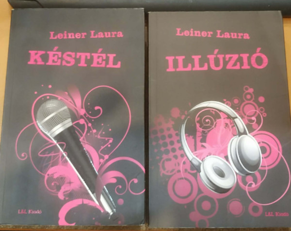 Leiner Laura - 2 db Leiner Laura: (1) K�st�l + (3) Ill�zi� (Bexi-sorozat)